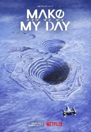 MAKE MY DAY