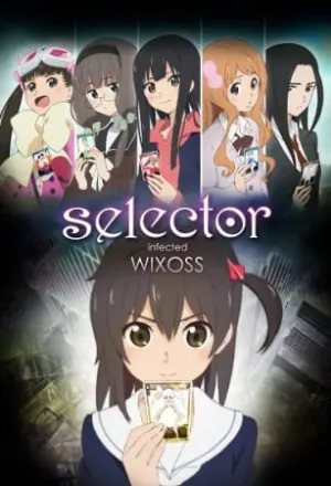 劇場版selector destructed WIXOSS