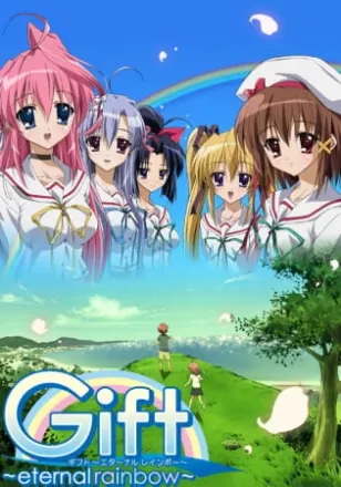 Gift ～eternal rainbow～