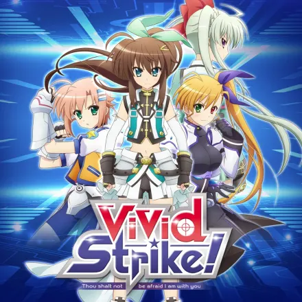 ViVid Strike！